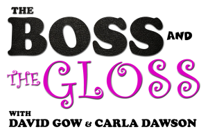 The Boss and The Gloss